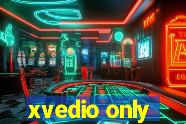 xvedio only